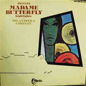 Giacomo Puccini - Chorus Of La Scala Orchestra, Milan - Madame Butterfly