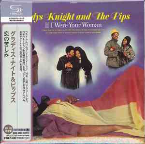 Gladys Knight And The Pips - If I Were Your Woman