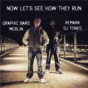 Graphic Bars - Now Let's See How They Run