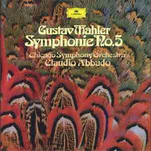 Gustav Mahler, The Chicago Symphony Orchestra, Claudio Abbado - Symphonie N ...