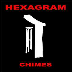 Hexagram - Chimes