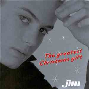 Jim  - The Greatest Christmas Gift