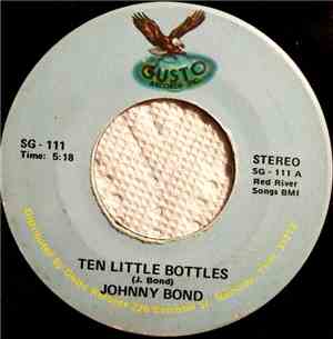Johnny Bond - Ten Little Bottles