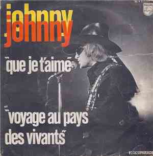 Johnny Hallyday - Que Je T'aime