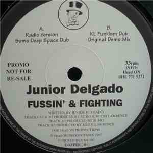 Junior Delgado - Fussin' & Fighting