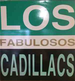 Los Fabulosos Cadillacs - Gitana