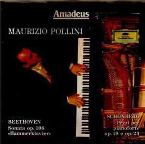 Maurizio Pollini - Beethoven: Sonata Op. 106 «Hammerklavier»; Schönberg: Pe ...