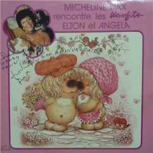 Micheline Dax - Micheline Dax Rencontre les woofits Elton Et Angela