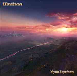 Mystic Experience - Illusions