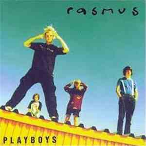 Rasmus - Playboys