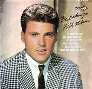 Rick Nelson - Best Always