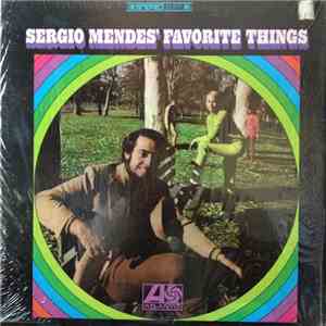 Sergio Mendes - Sergio Mendes' Favorite Things