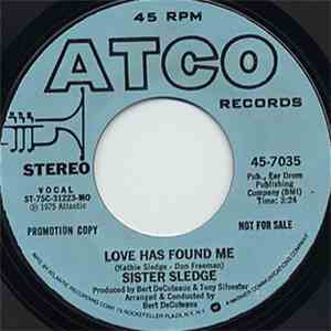 Sister Sledge - Love Has Found Me