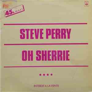 Steve Perry - Oh Sherrie