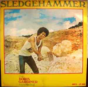 The Boris Gardiner Happening - Sledgehammer