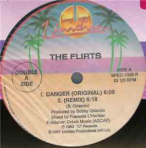 The Flirts - Danger / Danger (Remix) / Passion / Calling All Boys