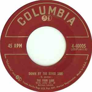 The Four Lads - Down By The River Side