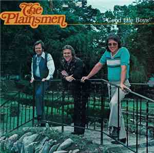 The Plainsmen  - Good Ole Boys