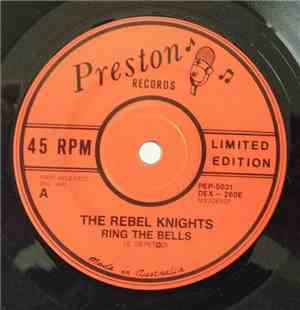The Rebel Knights - Ring The Bells