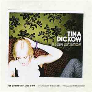 Tina Dickow - A New Situation
