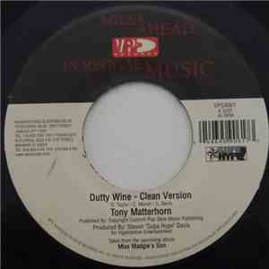 Tony Matterhorn - Dutty Wine
