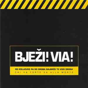 Various - Bježi! Via!