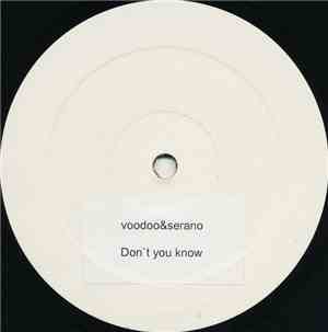 Voodoo&Serano - Don't You Know