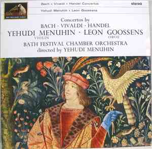 Yehudi Menuhin, Leon Goossens, Bath Festival Chamber Orchestra - Concertos  ...