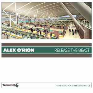 Alex O'Rion - Release The Beast