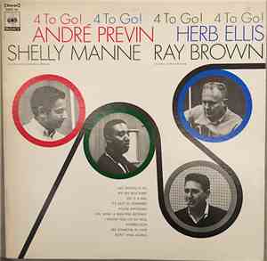 André Previn / Herb Ellis / Shelly Manne / Ray Brown - 4 To Go!