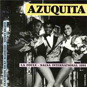 Azuquita - La Foule - Salsa International