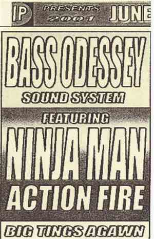 Bass Odyssey , Ninjaman - Action Fire