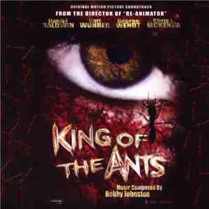 Bobby Johnston - King Of The Ants (Original Motion Picture Soundtrack)