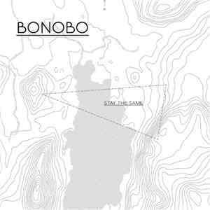 Bonobo Feat. Andreya Triana - Stay The Same