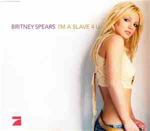 Britney Spears - I'm A Slave 4 U