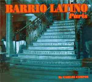 Carlos Campos - Barrio Latino Paris