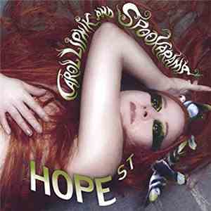 Carol Lupnik And Spookarama - Hope Street