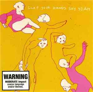 Clap Your Hands Say Yeah - Clap Your Hands Say Yeah