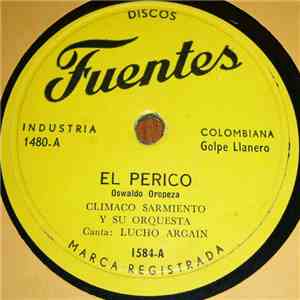 Climaco Sarmiento y su Orquesta - El Perico / La Polla