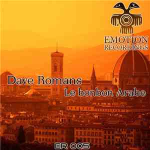 Dave Romans - Le Bonbon Arabe