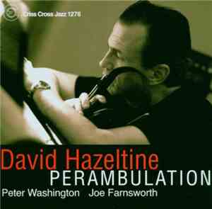 David Hazeltine - Perambulation