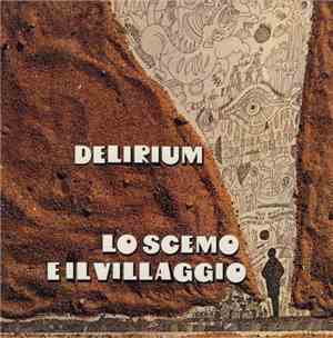 Delirium  - Lo Scemo E Il Villaggio