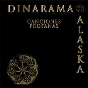 Dinarama + Alaska - Canciones Profanas