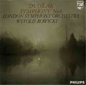 Dvořák - London Symphony Orchestra, Witold Rowicki - Sinfonie Nr. 6 D-dur O ...