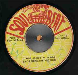 Enos Genious McLoud - I Am Just A Man