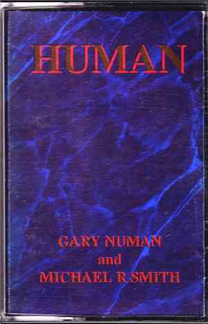Gary Numan and Michael R Smith - Human