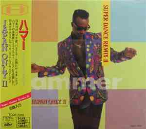Hammer - Super Dance Remix II (Japan Only II)