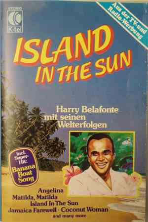 Harry Belafonte - Island In The Sun  - Harry Belafonte  Mit Seinen Welterfo ...
