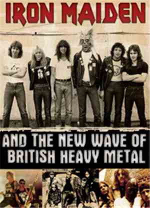 Iron Maiden - And The New Wave Of British Heavy Metal