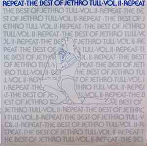 Jethro Tull - Repeat - The Best Of Jethro Tull - Vol. II